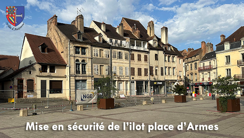 Mise en sécurité de l’ilot place d’Armes